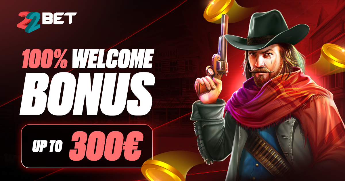 22Bet casino bonus – 100% welcome bonus do 300 eura
